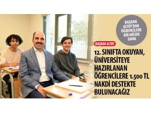 “12. Sınıfta Okuyan, Üniversiteye Hazırlanan Öğrencilere 1.500 TL Nakdi Destekte Bulanacağız”